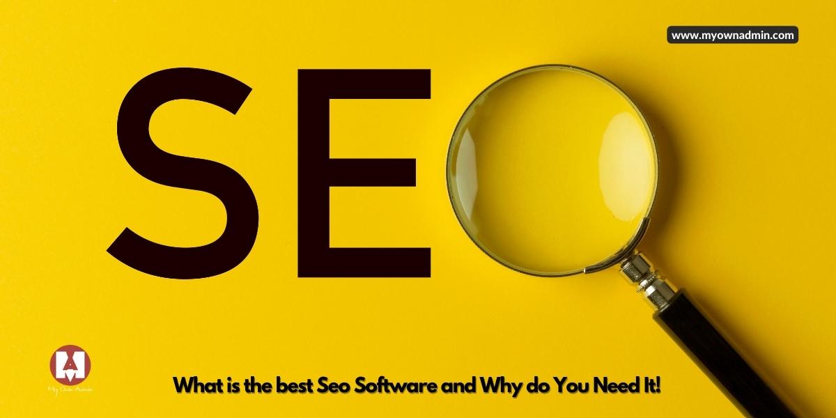 What is the best Seo Software