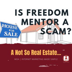 Is Freedom Mentor a Scam