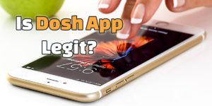 is dosh app legit