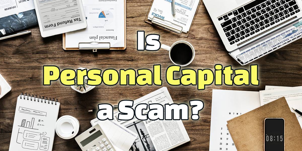 is personal capital a scam