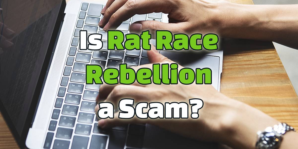 is rat race rebellion a scam