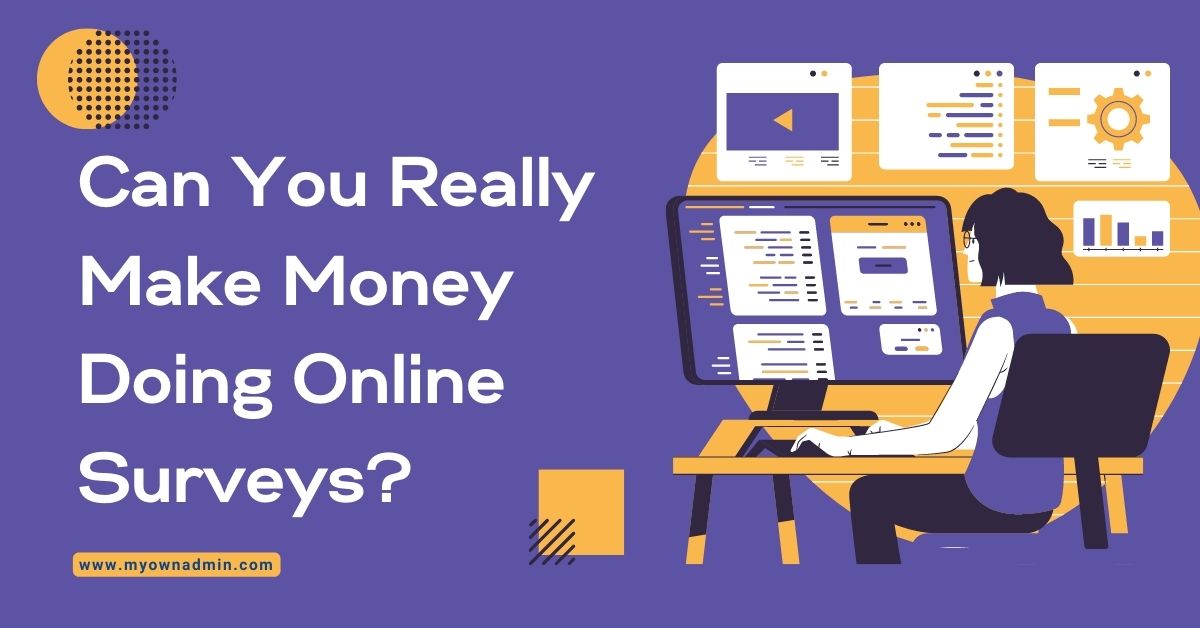 Can You Really Make Money Doing Online Surveys