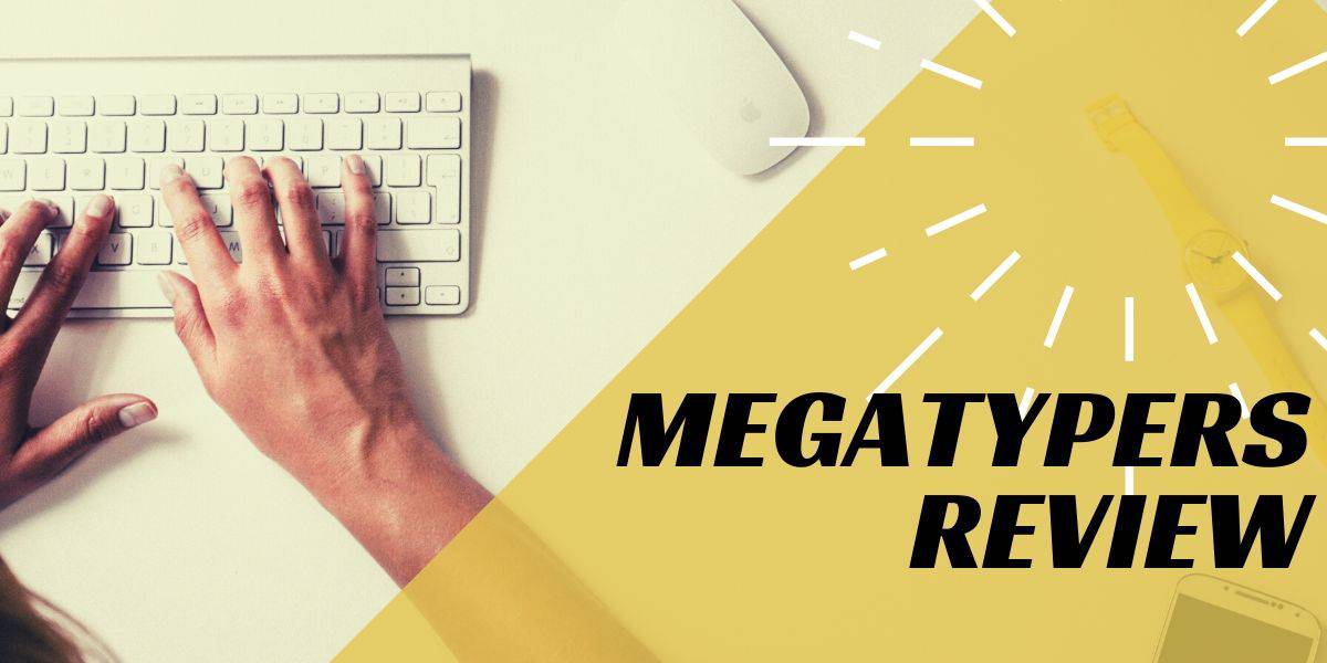 megatypers review