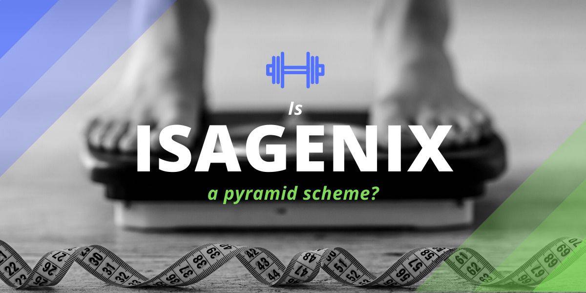 is isagenix a pyramid scheme