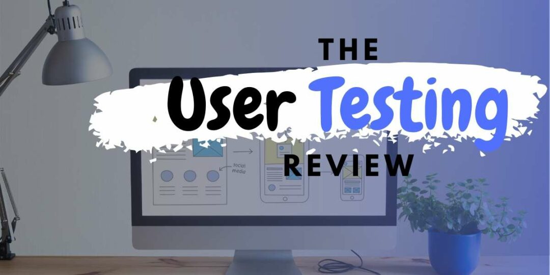 The User Testing Review! Real Money or Pocket Change?