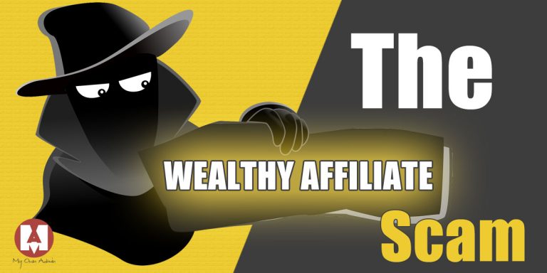 Wealthy Affiliate Scam