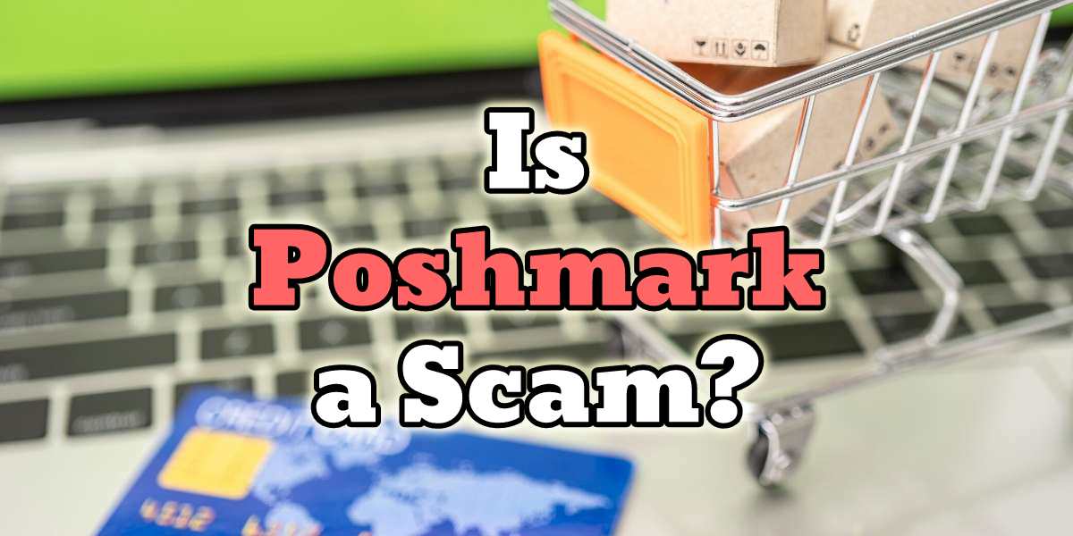 is poshmark a scam