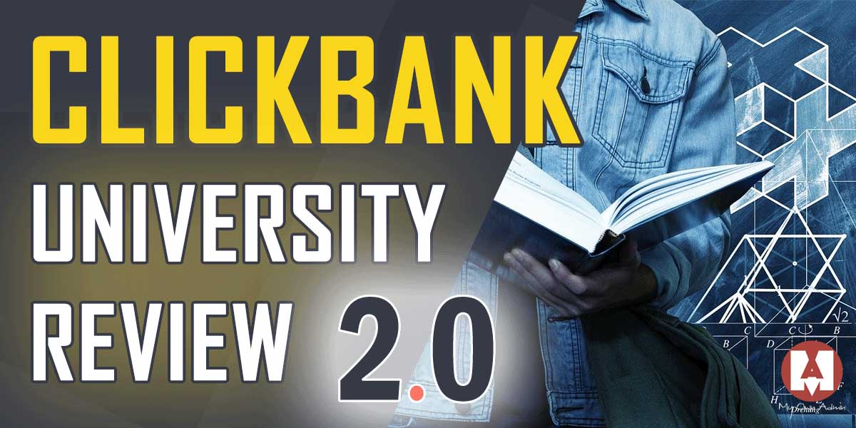 Clickbank University 2.0 Review