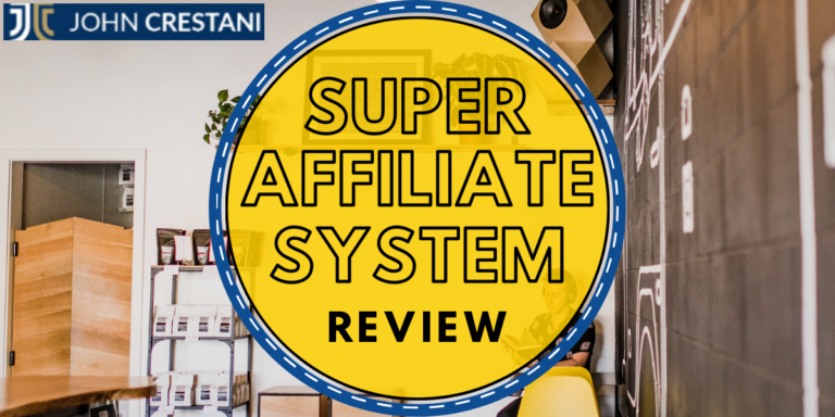 super affiliate system review