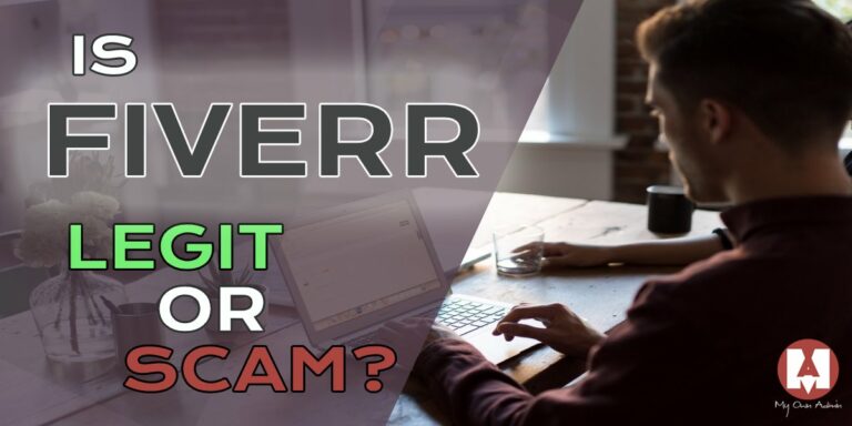 Is Fiverr Legit or Scam