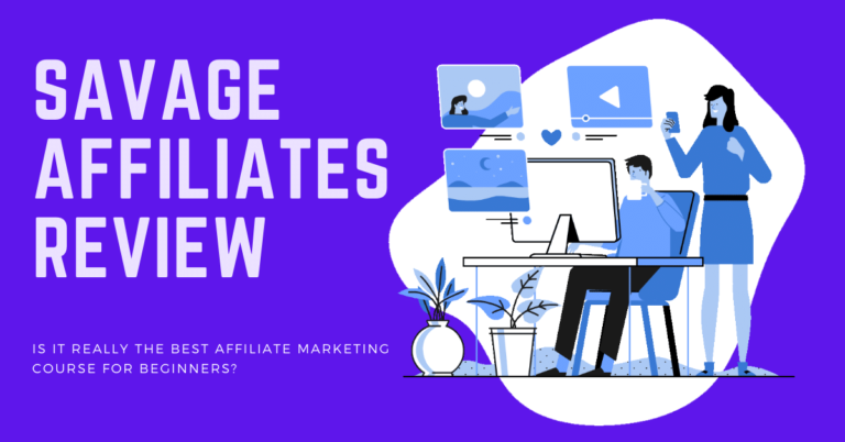 Savage Affiliates Review