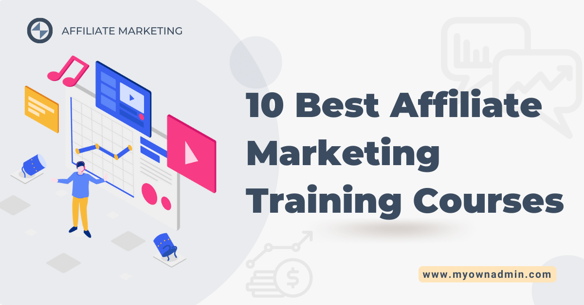 Best Affiliate Marketing Training Courses