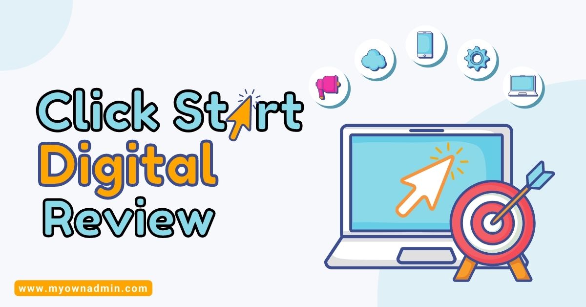 Click Start Digital Review