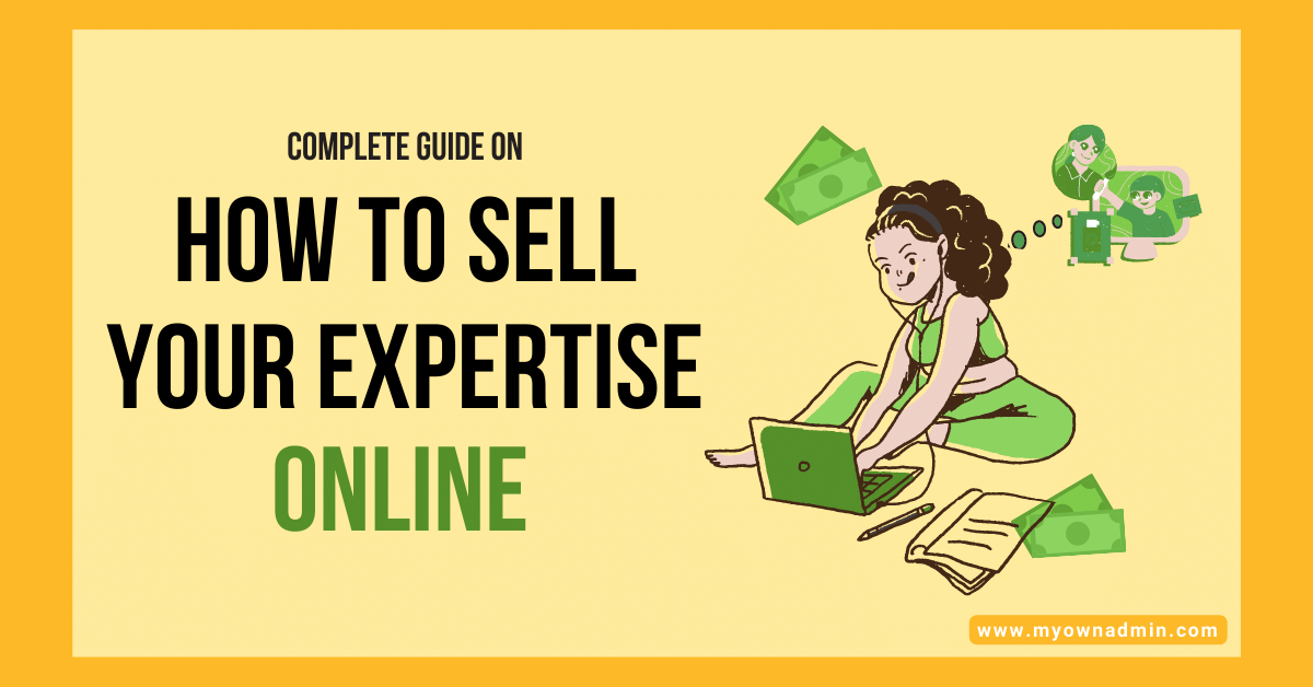 How To Sell Your Expertise Online