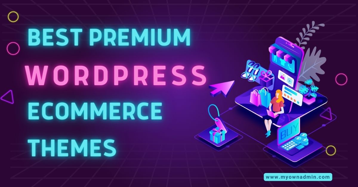 Best Premium WordPress eCommerce Themes