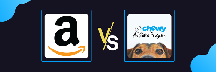 Amazon associate vs Chewy affiliates
