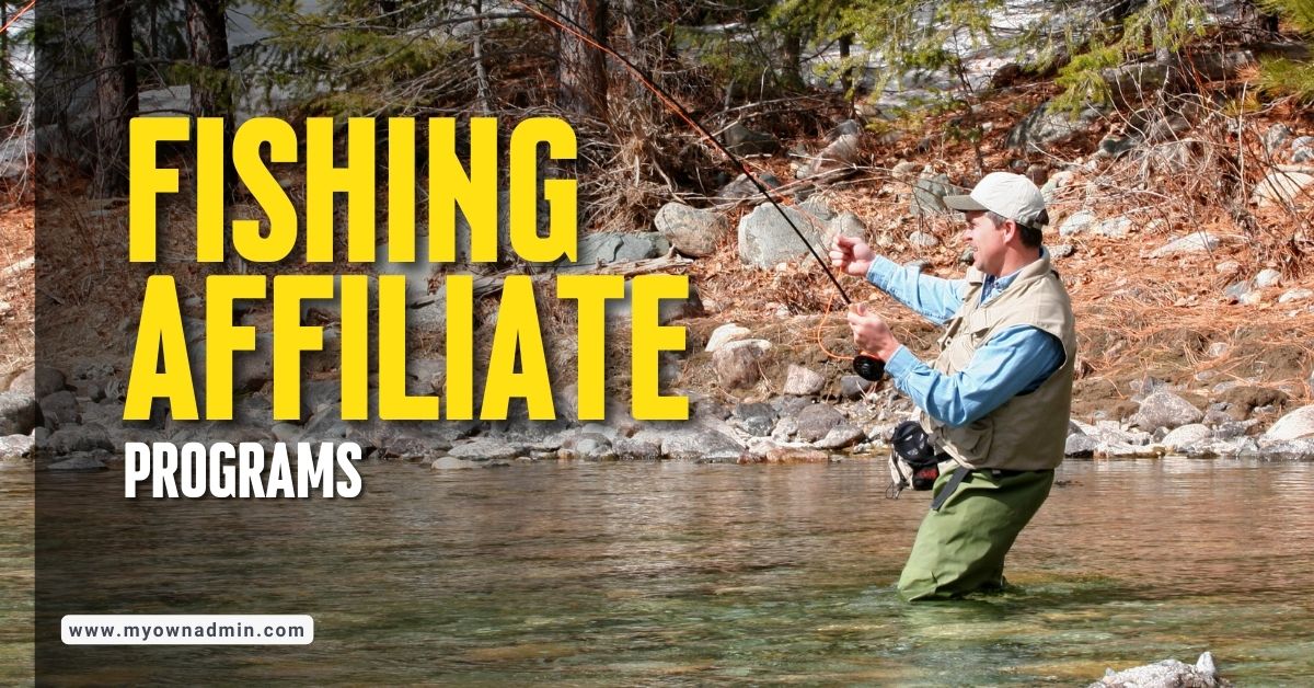 Fishing Affiliate Programs