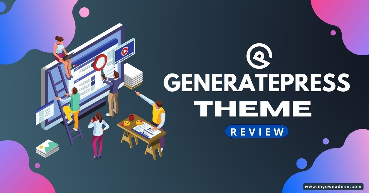 GeneratePress theme review
