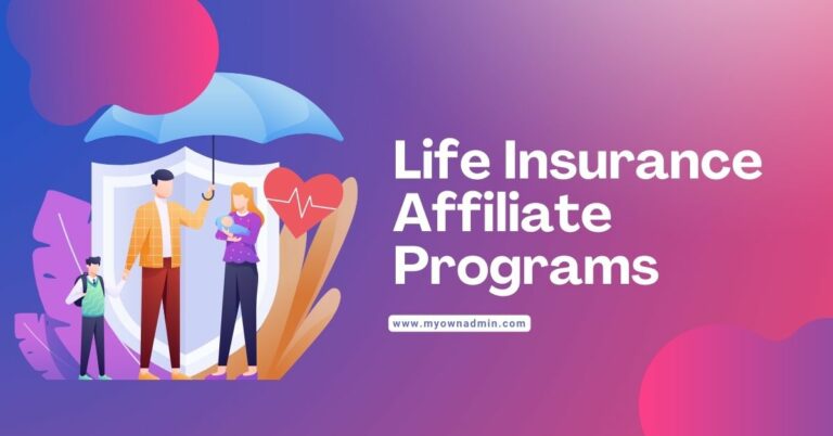 Life Insurance Affiliate Programs