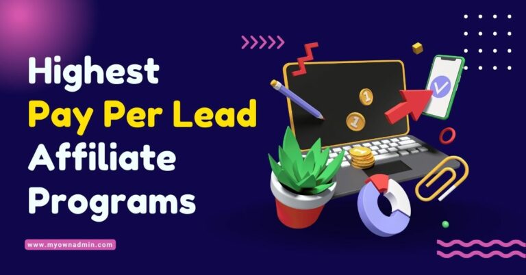 Highest Pay Per Lead Affiliate Programs