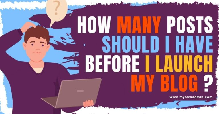 How many posts should I have before I launch my blog