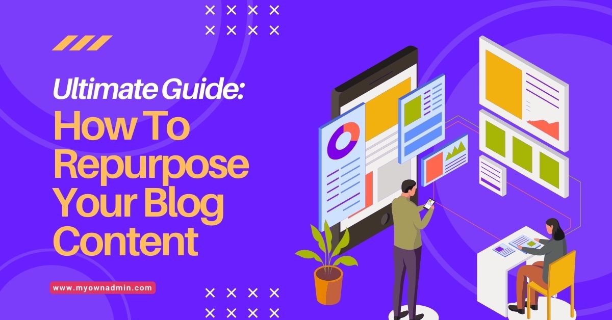 How to repurpose your blog content