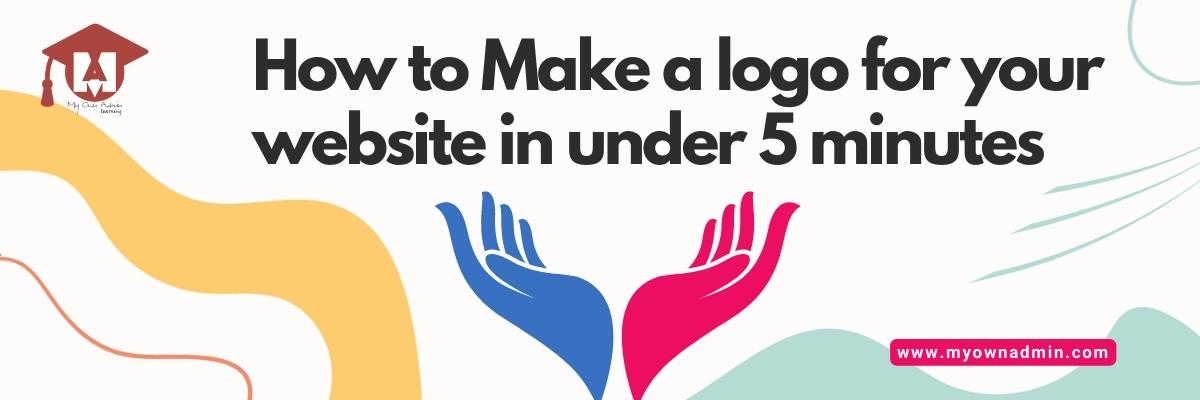 How to make a logo for your website in under 5 minutes