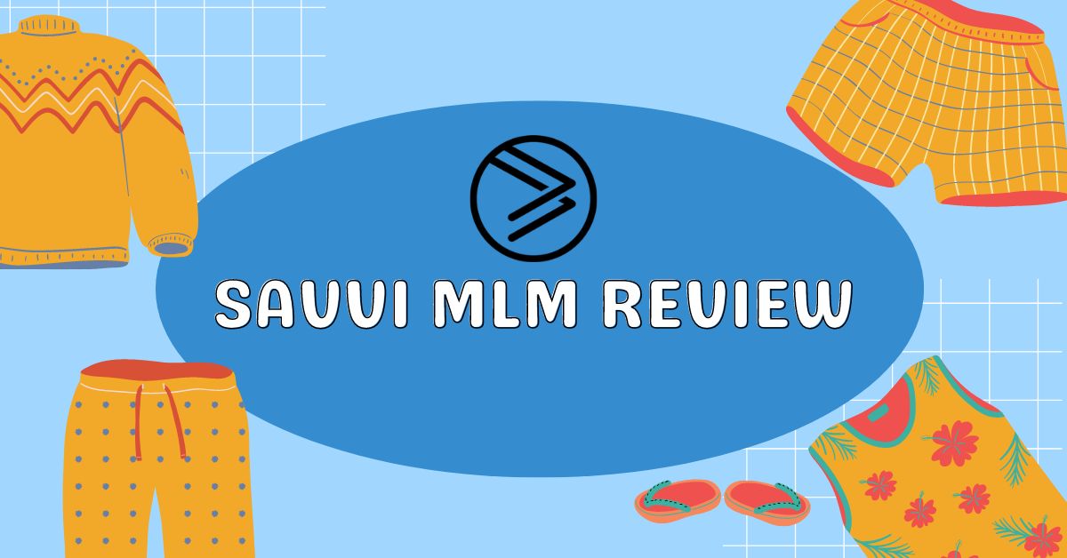 Savvi MLM Review
