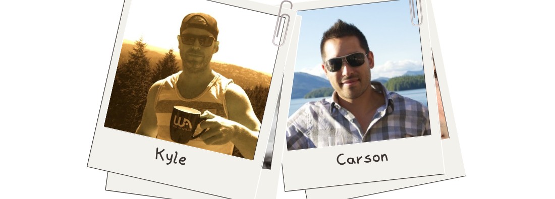 Kyle & Carson - WA Co Founders