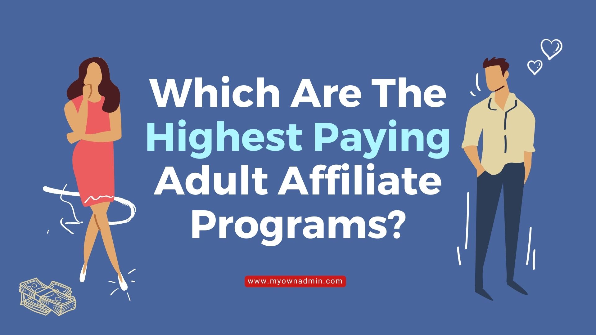 Which Are The Highest Paying Adult Affiliate Programs